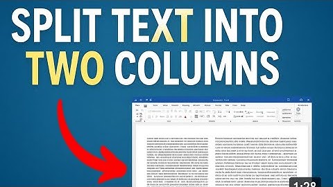 How to Split Text into Two Columns in Word