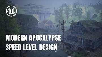 Modern Apocalypse | UE4 Speed Level Design