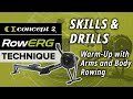A Drill to Improve your Rowing: Warm-Up with Arms and Body Rowing
