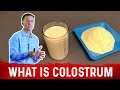 What is colostrum   drberg on benefits of colostrum