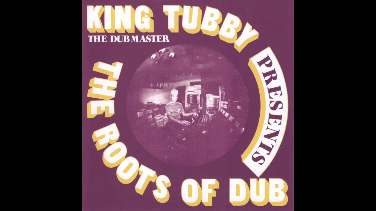 King Tubby The Dubmaster Presents The Roots Of Dub - YouTube
