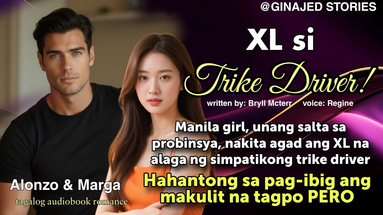 DALAGANG TAGA MAYNILA, NABUNGARAN NG ALAGA NG SIMPATIKONG TRIKE DRIVER | GINAJED STORIES