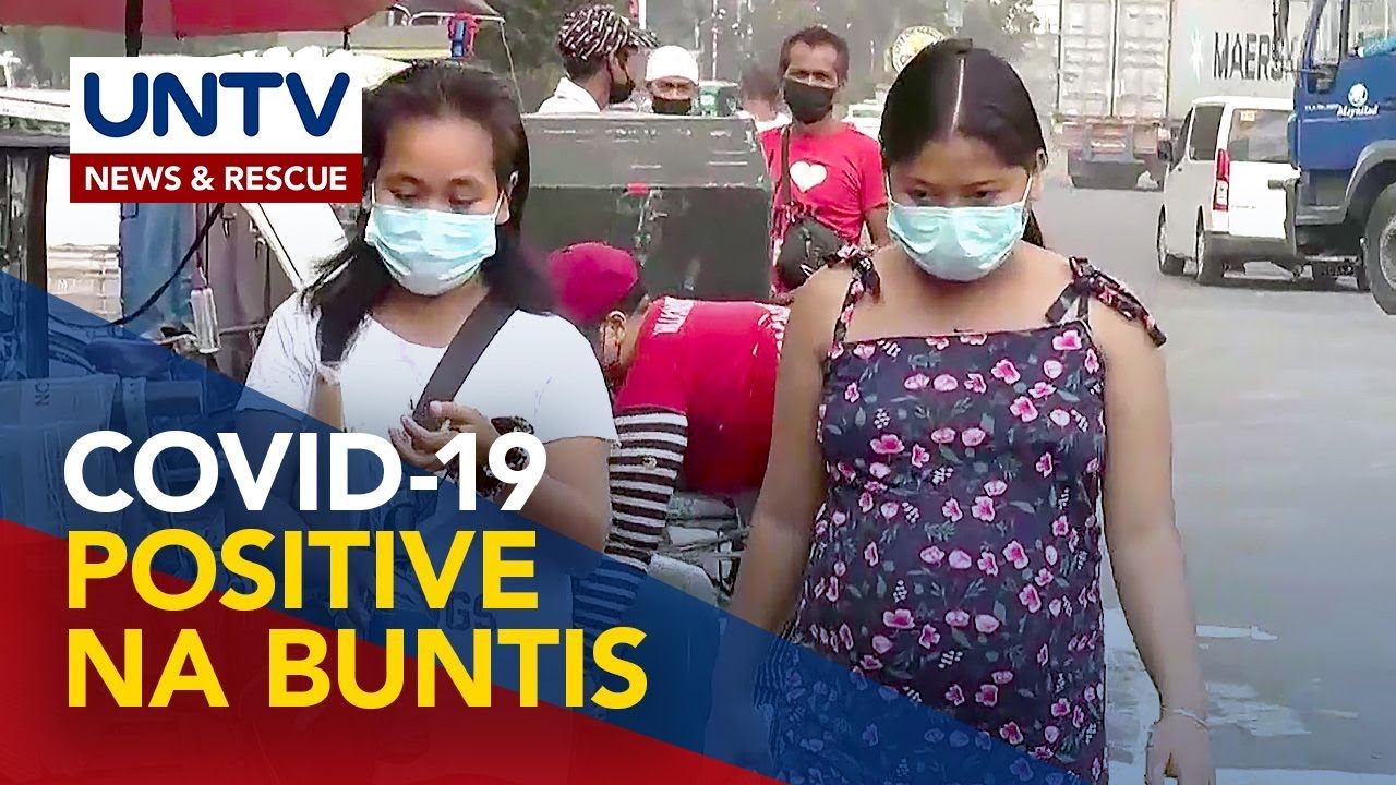 ALAMIN Mga Dapat Gawin ng Isang Buntis na Positibo sa COVID 19