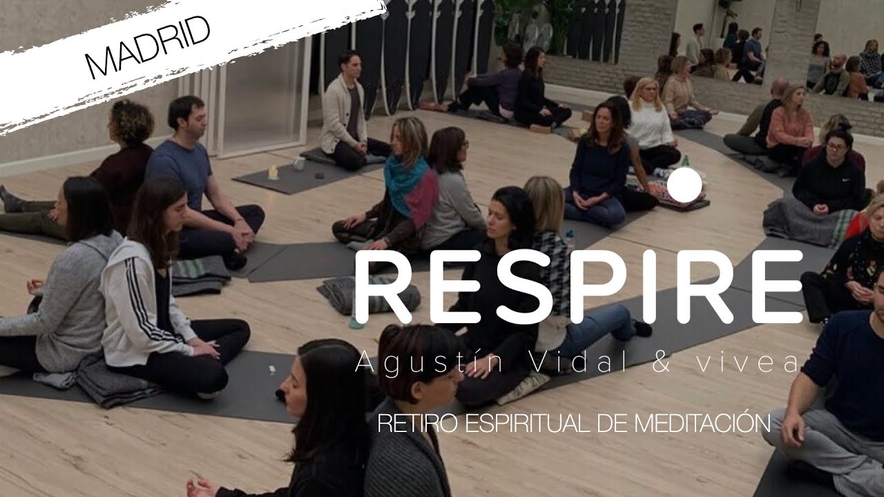 Retiro Espiritual de MEDITACIÓN en MADRID Mindfulness y Yoga en España ...