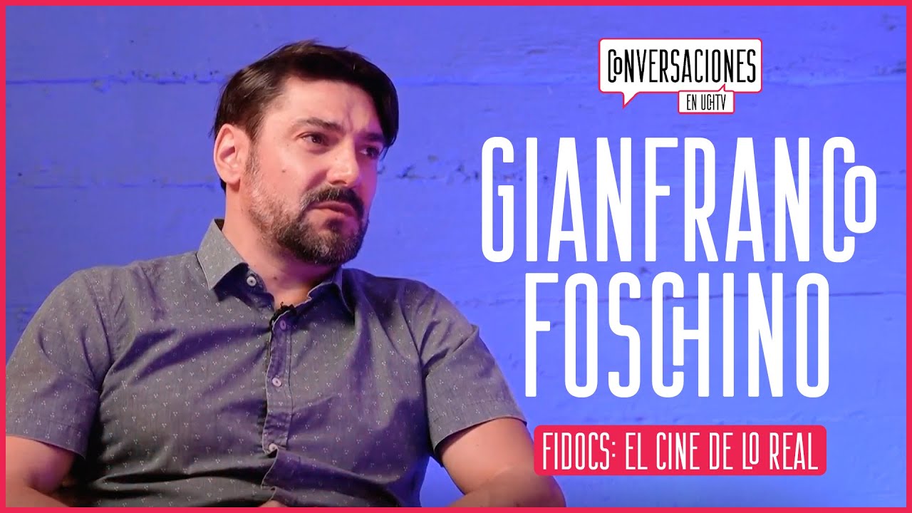 Conversaciones: FIDOCS - Gianfranco Foschino