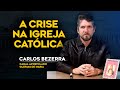 Conclio vaticano ii  a 3 guerra mundial  carlos bezerra  caravelas podcast 21