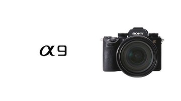 Introducing Sony’s new Alpha 9 camera – the game-changer