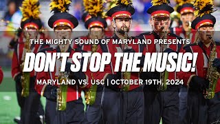 "Don't Stop the Music!" | Homecoming 2024, Maryland vs. USC | The Mighty Sound of Maryland