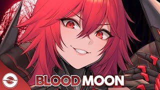 Nightcore - Blood Moon (Lyrics)