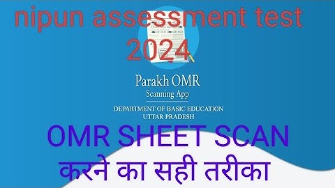 parakh App se NAT OMR scanning process  NAT EXAM 2024 की OMR SHEET कैसे SCAN करें