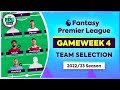 FPL GW4: TEAM SELECTION | Keep Faith in Liverpool? | Gameweek 4 | Fantasy Premier League 22/23 Tips