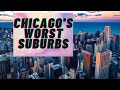 Chicago's Worst Suburbs - Top 10