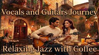 Relaxing and Smooth Cafe Jazz Music | Soft, Beautiful Guitars and Coffee for Study, Work and Focus screenshot 4