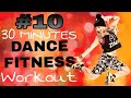 10  30 minutes dance fitness work out for weight loss  30 pht t m  michelle vo