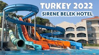 SIRENE BELEK HOTEL / Antalya, Turkey 2022 @ZaHotel