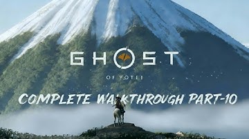 Ghost of Yōtei – Complete Walkthrough Part 10 [No Commentary | PS5 Gameplay | 4K 60FPS]