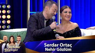 Serdar Ortaç - NEHİR GÖZLÜM Resimi