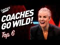 COACHES go CRAZY in The Voice Blind Auditions! | TOP 6 (Part 3)