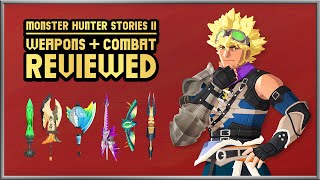 Monster Hunter Stories 2 | ULTIMATE WEAPON GUIDE