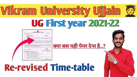 Vikram University Ujjain। UG 1st year। Re-revised Time table 21-22