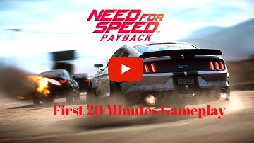 Need For Speed Payback : First 20 Minutes Of Gameplay