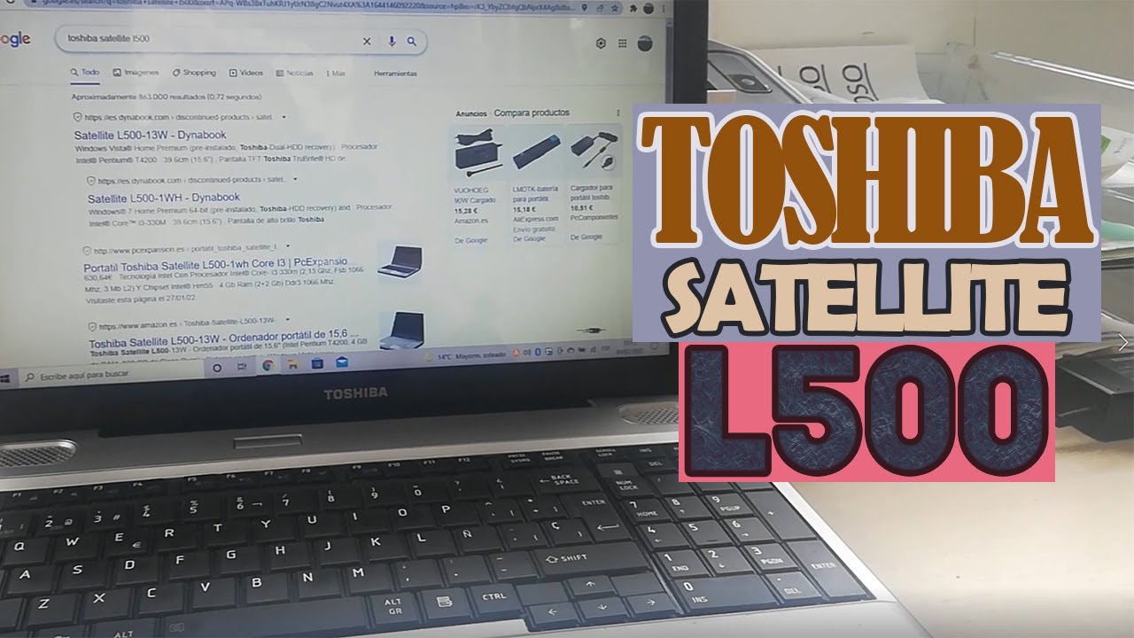 TOSHIBA Satellite L500 Upgrade ⬆⬆ | Review Opiniones de un