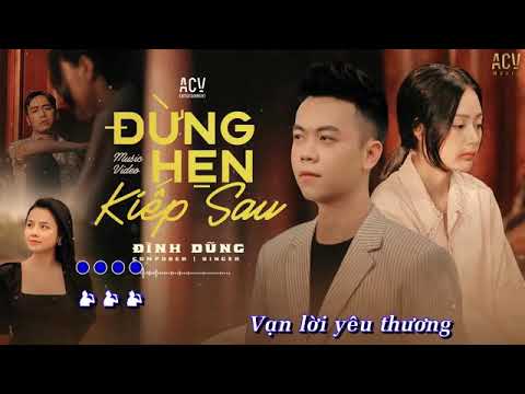 Đừng Hẹn Kiếp Sau
