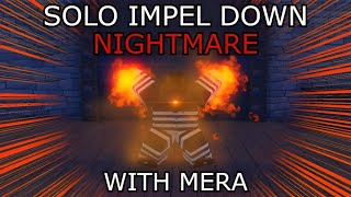 [GPO] SOLO IMPEL DOWN NIGHTMARE WITH MERA