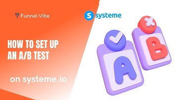How To Set Up An A/B Test On Systeme.io (Systeme Tutorial)