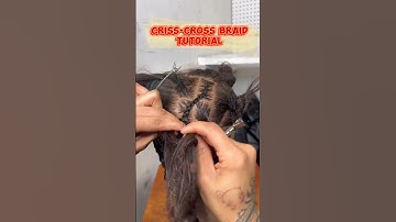 Criss Cross Braid Tutorial 🔥
