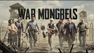 War Mongrels | Trailer [GOG]