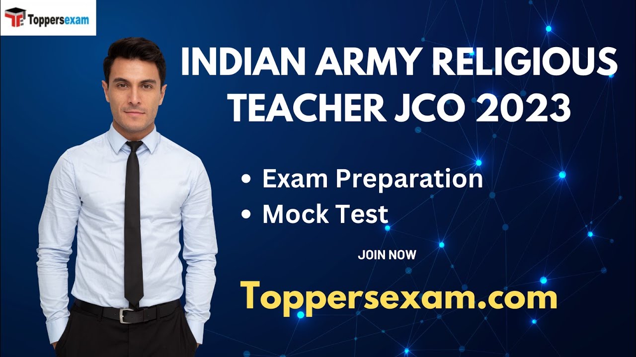 INDIAN ARMY RELIGIOUS TEACHER JCO Questions Paper 2023, Study Material, Mock Test, Syllabus