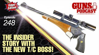 The Insider Story with the New Thompson/Center Boss! — GMP #248