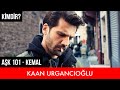 AŞK 101 KEMAL KAAN URGANCIOĞLU KİMDİR? | BİYOGRAFİ