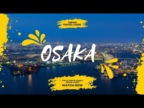 Osaka's Hidden Marvels! The Ultimate 2024 Guide That's Captivating