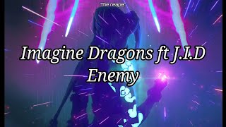 Imagine Dragons ft J.I.D - Enemy (sub español \/ inglés)