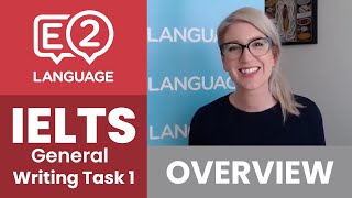 IELTS General Writing Task 1 OVERVIEW with Alex