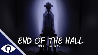 End of the Hall - Cover with Lyrics | Little Nightmares 2