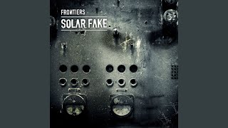 Video thumbnail of "Solar Fake - Pain Goes By"