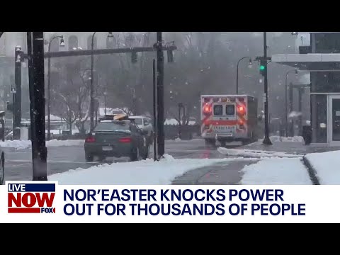 Nor'easter knocks power out for thousands of people on East Coast | LiveNOW from FOX