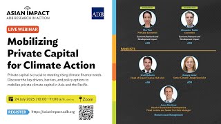 Asian Impact Webinar 98: Mobilizing Private Capital for Climate Action