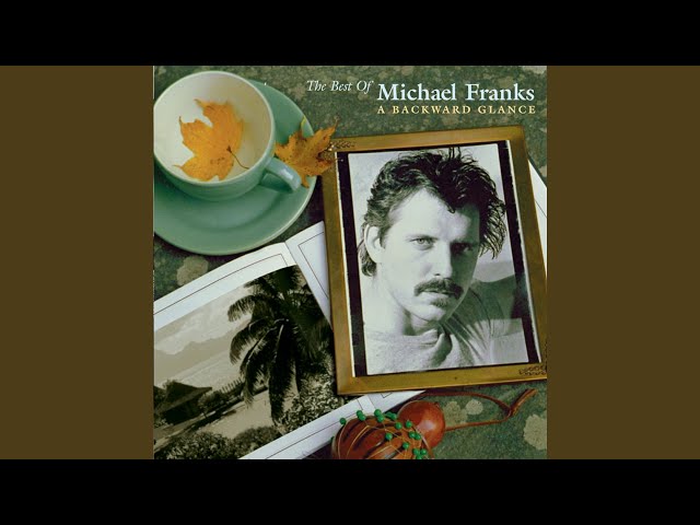 Michael Franks - Tiger in the Rain