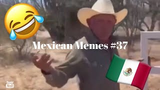 Mexican Memes 