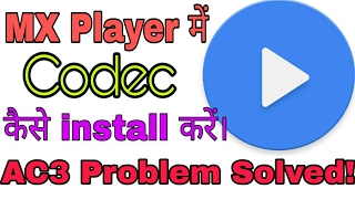 How To Install MX Player Codec And Solve AC3 Audio Problem! screenshot 5