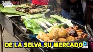 Mercados de la selva peruana 🤔