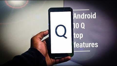 Android 10 Q new features | Android Q 2109 | Android Q top 5 features