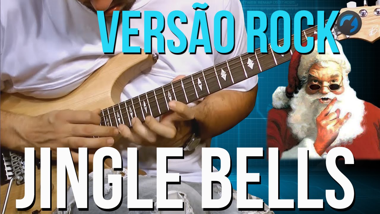 Jingle Bells - Versão Rock (como tocar - aula de guitarra) - YouTube