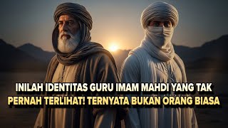 Download Lagu TERUNGKAP❗️INILAH SOSOK GURU IMAM MAHDI YANG SEBENARNYA TERNYATA BELIAU - Sejarah islam #imammahdi  MP3