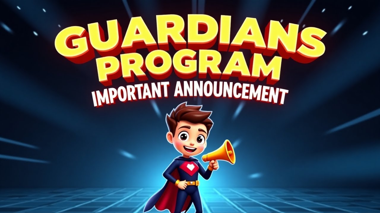 GUARDIANS PROGRAM 📢 Don’t Miss This Big Announcement! - YouTube