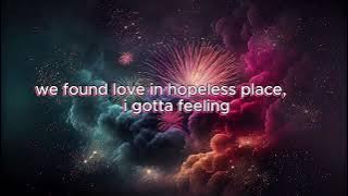 Download lagu We Found Love X I Gotta Feeling (Lyrics)